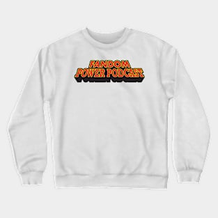 Fandom Power (Academia 2) Crewneck Sweatshirt